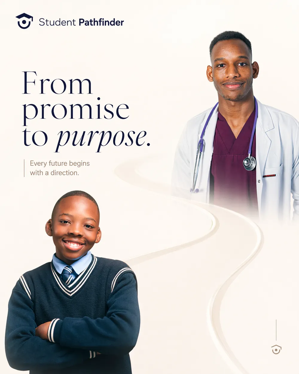 Student Pathfinder poster: from promise to purpose.